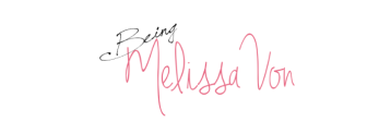 Being Melissa Von